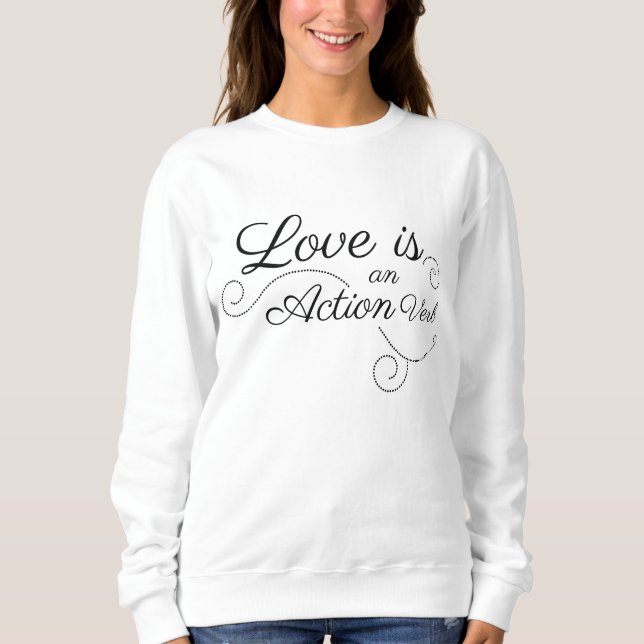 Sudadera El amor es un verbo de acción (Anverso)