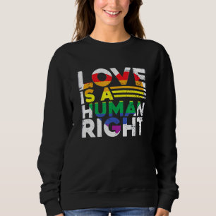 Sudadera El Amor Es Una Bandera De Orgullo Gay De Derechos