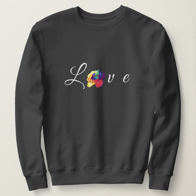 Sudadera El amor florece con el arcoiris Rosa (Anverso del diseño)