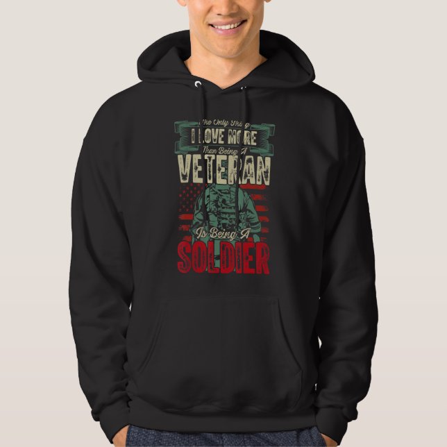 Sudadera El Amor Más Que Ser Veterano Es Ser Soldado (Anverso)