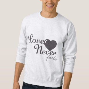Sudadera El amor nunca falla - Verso de la Biblia