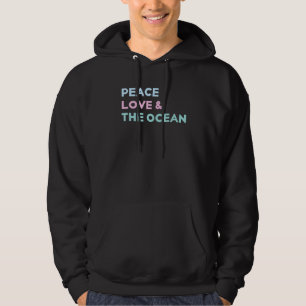 Sudadera El Amor Por La Paz Y El Ánimo De Verano Del Océano