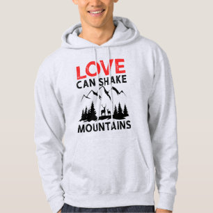 Sudadera El amor puede sacudir montañas
