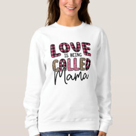 Sudadera El amor se llama mamá