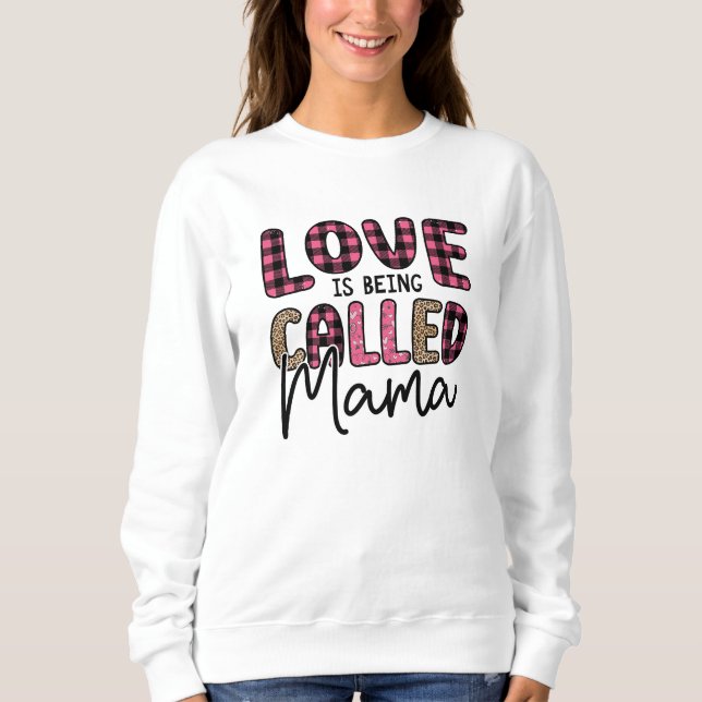 Sudadera El amor se llama mamá (Anverso)
