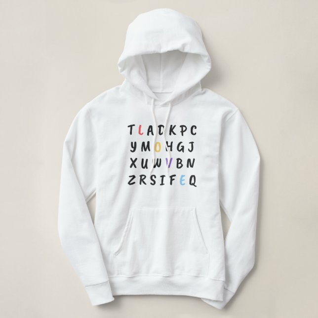 Sudadera El amor siempre está ahí, si sabes dónde encontrar (Diseño del anverso)