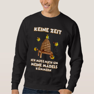 Sudadera El apicultor Keine Zeit Ich Muss Zu Meinen Mädels 