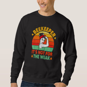 Sudadera El apicultor no es para la débil vida del apiculto