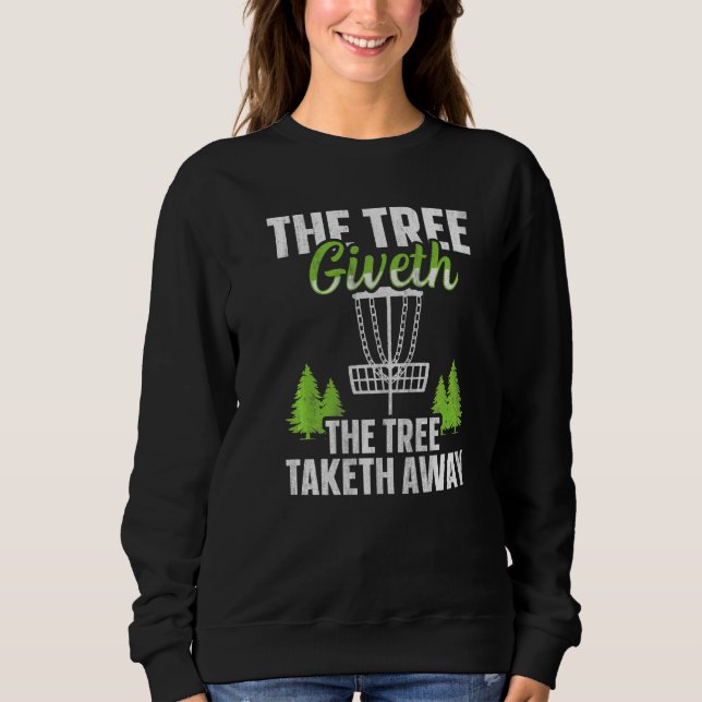 Sudadera El Árbol Da El Árbol Quita  Golf de Disco (Anverso)