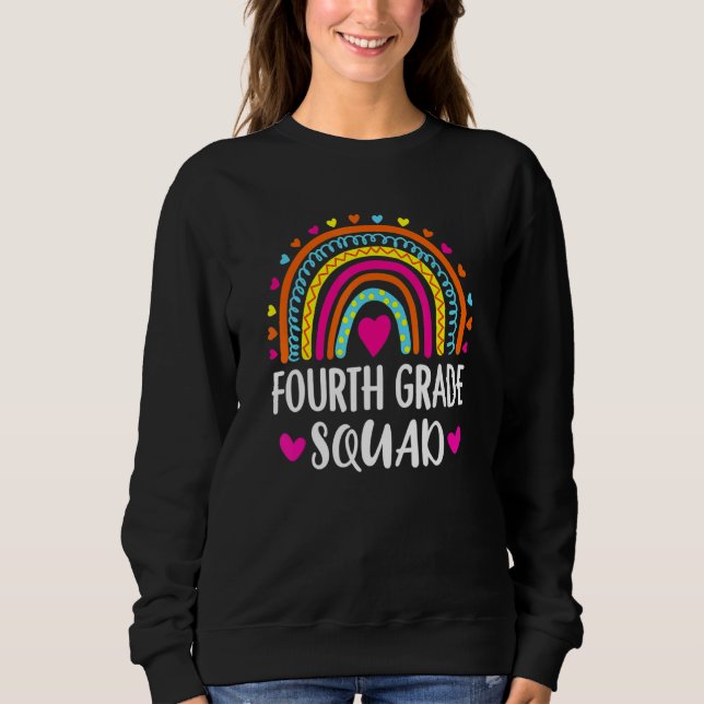 Sudadera El arcoiris del profesor de cuarto grado vuelve a  (Anverso)