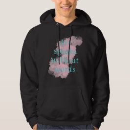Sudadera El arte habla sin palabras