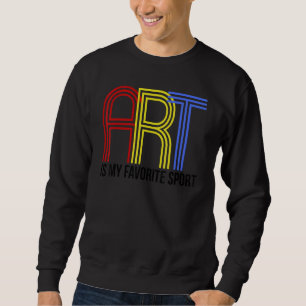 Sudadera El artista artístico de lienzo es mi deporte favor