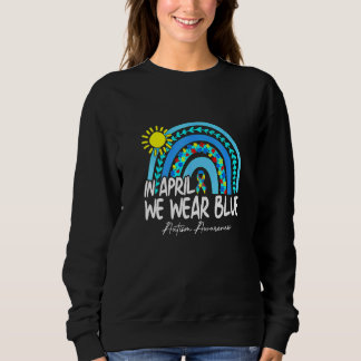 Sudadera El Autismo Arcoiris En Abril Se Vio El Autismo Azu