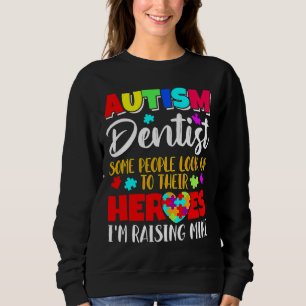 Sudadera El Autismo Dentista Algunas Personas Miran A Sus H