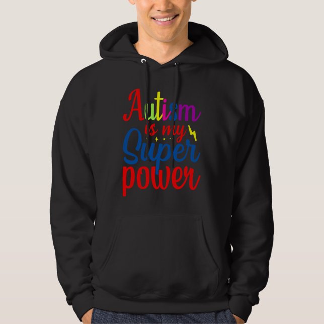 Sudadera El autismo es mi súper poder conciencia del autism (Anverso)