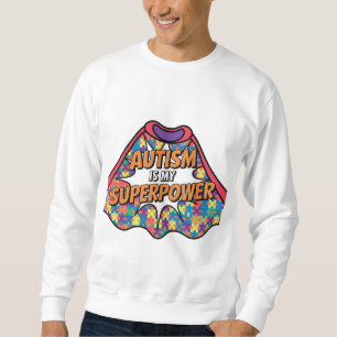Sudadera El autismo es mi superpoder - Conciencia del autis