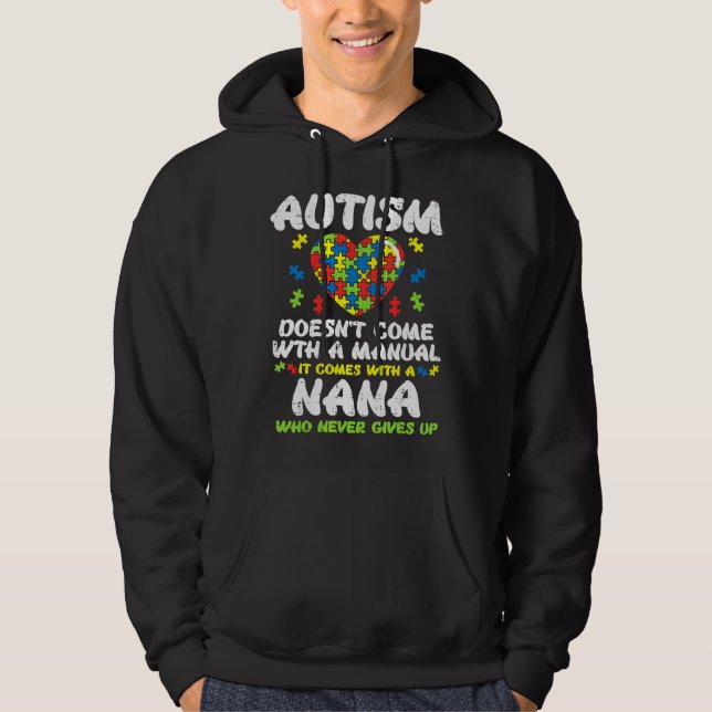 Sudadera El Autismo No Viene Con La Conciencia Manual Nana  (Anverso)