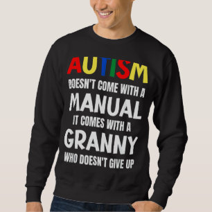 Sudadera El autismo no viene con un manual viene con un