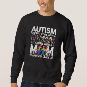 Sudadera El autismo no viene con un soporte manual