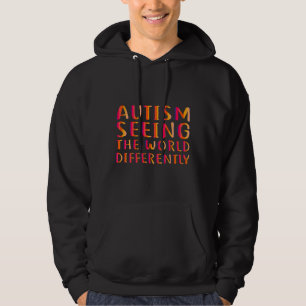 Sudadera El autismo ve el mundo de manera diferente como un