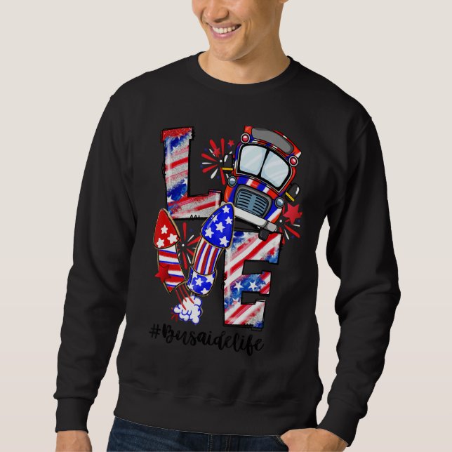 Sudadera El Autobús Amor Fireworks Bus Aide Life 4 De Julio (Anverso)