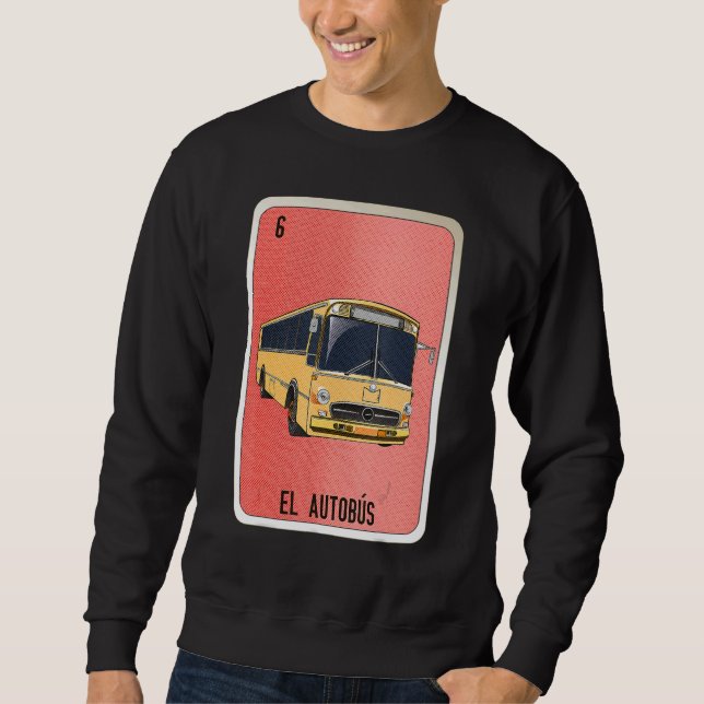 Sudadera El Autobus Mexican Slang Lottery Bingo Cards (Anverso)