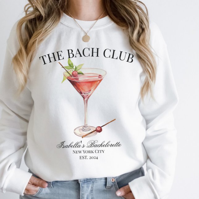 Sudadera El Bach Club Cocktail De Bachelorette (The Bach Club Customizable Sweatshirt)