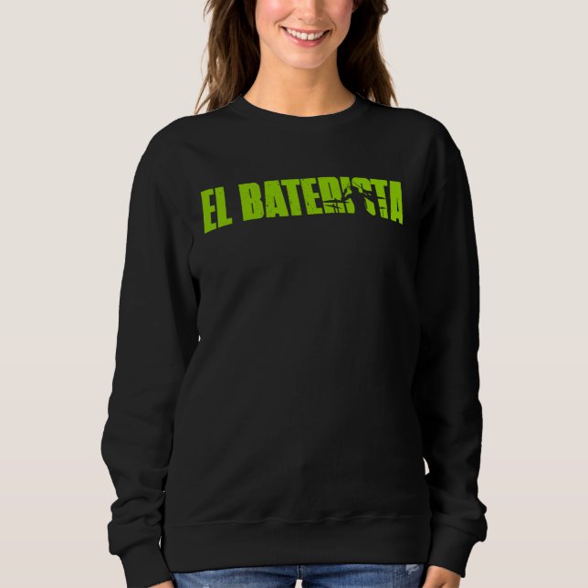 Sudadera El Baterista The Drummer Spanish Retro Musician  G (Anverso)