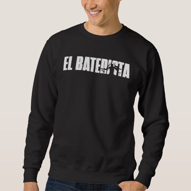 Sudadera El Baterista The Drummer Spanish Retro Musician  W (Anverso)