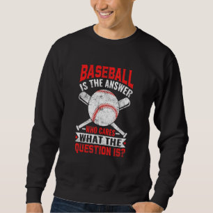 Sudadera El Béisbol Es La Respuesta De Los Jugadores De Béi
