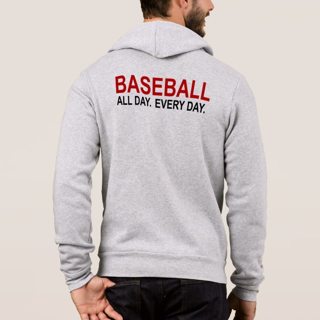 Sudadera El béisbol todo el día todos los días (Reverso)