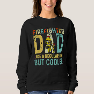 Sudadera El Bombero A Papá Le Gusta A Un Papá Corriente Per