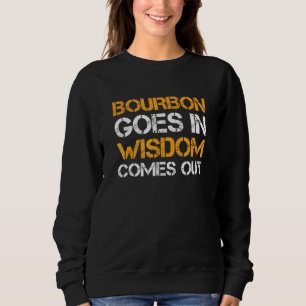 Sudadera El Borbón Sale Con Sabiduría Y Sale Borbón