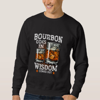 Sudadera El Borbón Sale En Sabiduría Y Sale El Beber Whiske