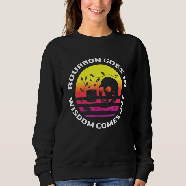 Sudadera El Borbón Va En Sabiduría Y Sale Retro Bourbon (Anverso)