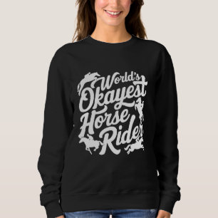 Sudadera El caballito de caballos más Okayer del mundo, Equ