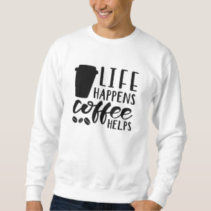 Sudadera El café ayuda a vivir