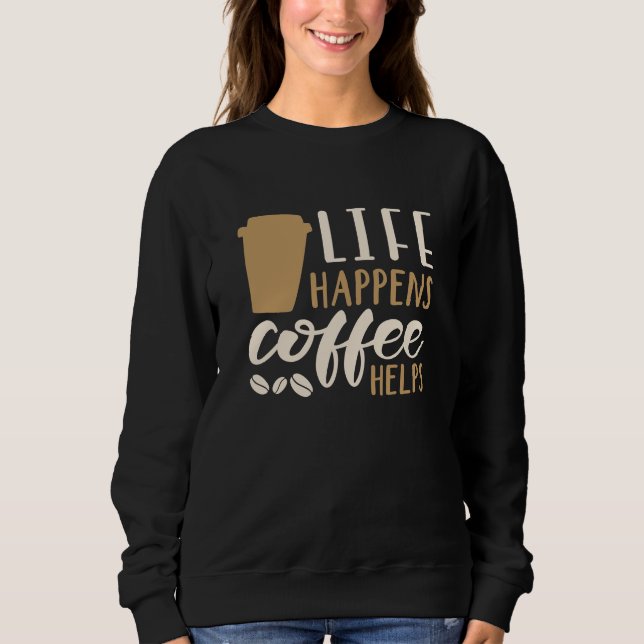 Sudadera El café ayuda a vivir (Anverso)