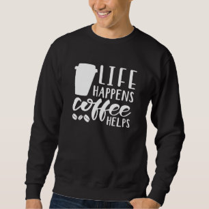 Sudadera El café ayuda a vivir