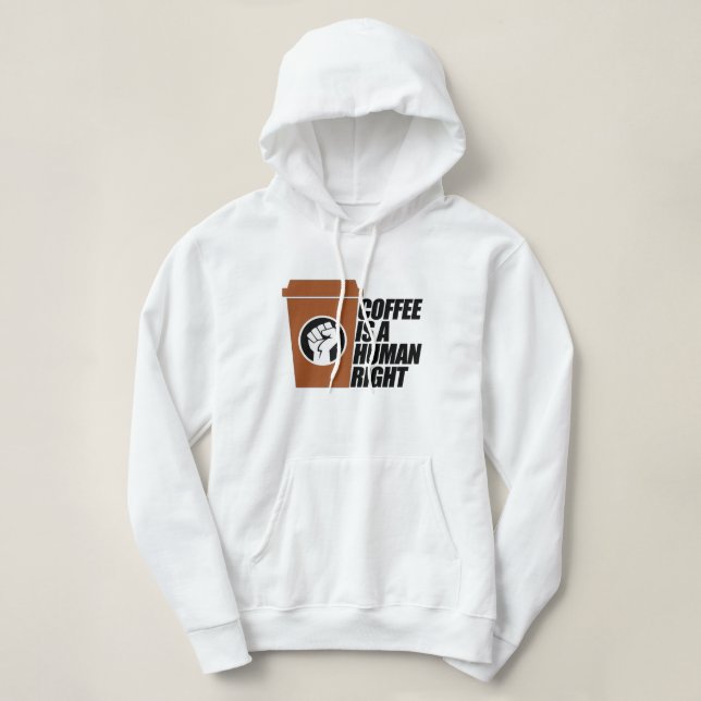 Sudadera El Café Es Un Derecho Humano (Diseño del anverso)