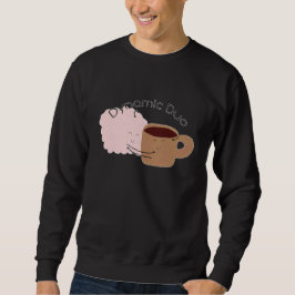 Sudadera ¡El café y el cerebro son el dúo dinámico!