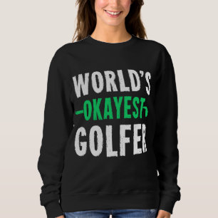 Sudadera El campo de golf Okayest Golf Funny Retro Vintage