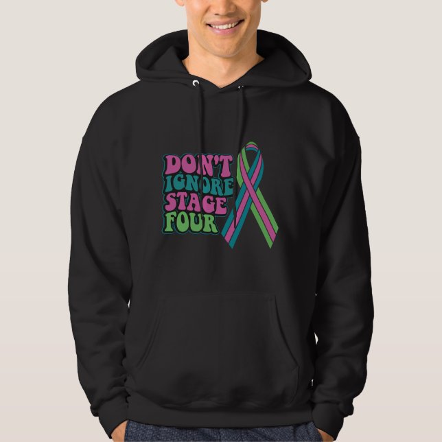 Sudadera El cáncer de mama metastásico no ignora la etapa c (Anverso)