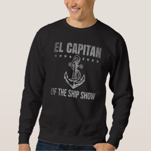 Sudadera El Capitán Del Barco Muestra Marinero Español Barc