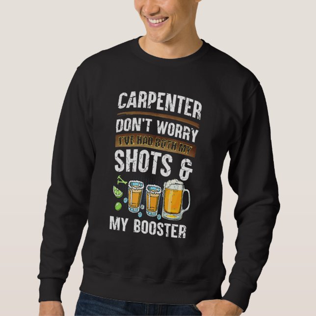 Sudadera El Carpintero No Se Preocupe De Que He Tenido Tant (Anverso)