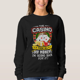Sudadera El Casino Se Llevó Todo Mi Dinero - Juego De Apues