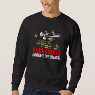 Sudadera El Cazador De Patos Duckaholic Enganchado A Quack