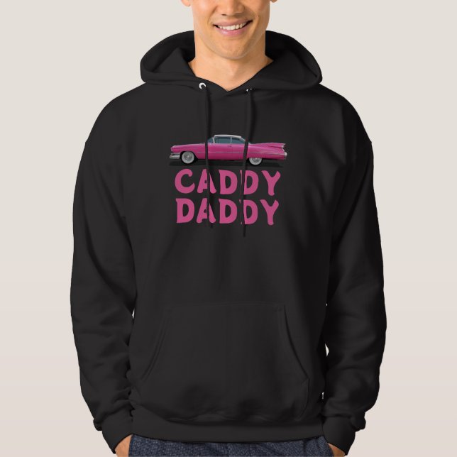 SUDADERA EL CLÁSICO CADDY DE COCHE PINK DADDY DAD (Anverso)