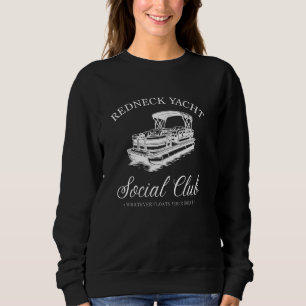 Sudadera El club social de yates de vértigo, lo que sea que