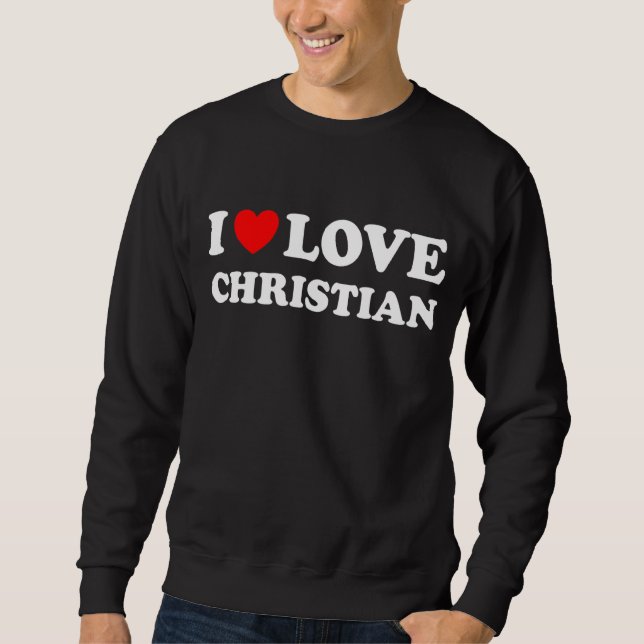 Sudadera El corazón rojo que amo a los cristianos (Anverso)